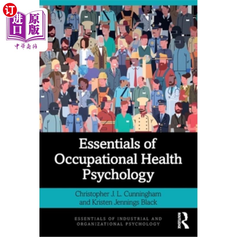 海外直订Essentials of Occupational Health Psychology 职业健康心理学要点“,