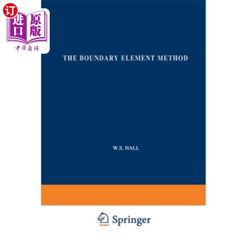 海外直订The Boundary Element Method 边界元法