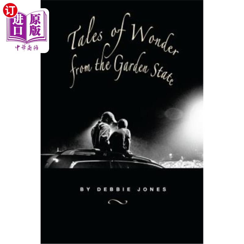 海外直订Tales of Wonder from the Garden State 来自花园州的奇闻轶事
