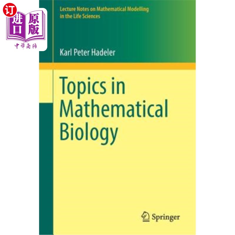 海外直订Topics in Mathematical Biology 数学生物学专题