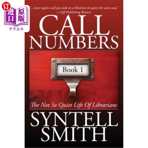 海外直订Call Numbers: The Not So Quiet Life Of Librarians 图书馆员不那么安静的生活