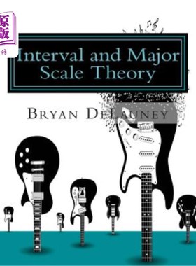 海外直订Interval and Major Scale Theory 区间与大尺度理论