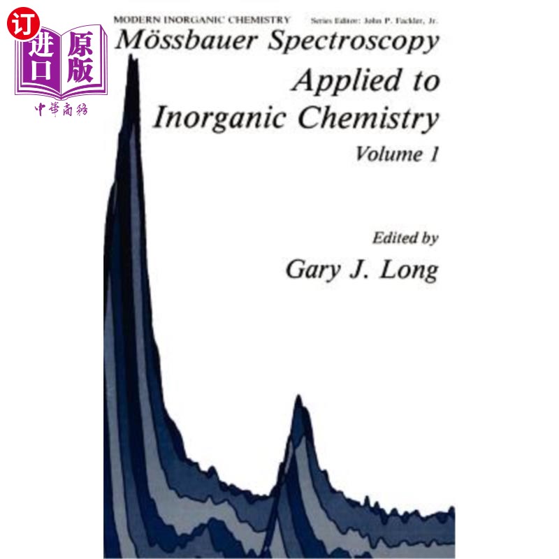 海外直订M?ssbauer Spectroscopy Applied to Inorganic Chemistry M ?斯堡尔光谱学在无机化学中的应用