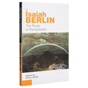 预售 以赛亚伯林 浪漫主义的根源 豆瓣阅读 英文原版 The Roots Of Romanticism Isaiah Berlin【中商原版】
