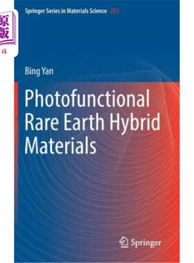 海外直订Photofunctional Rare Earth Hybrid Materials 光功能稀土杂化材料