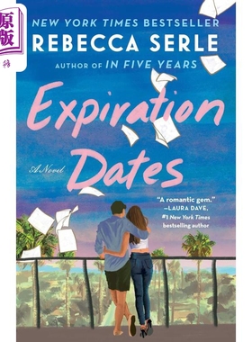 到期日 Expiration Dates 美版平装 英文原版 Rebecca Serle 爱情流行小说英文原版书