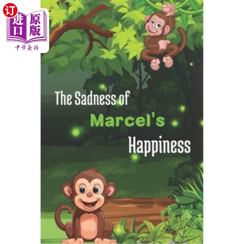 海外直订The Sadness of Marcel's Happiness. 马塞尔幸福中的悲伤。