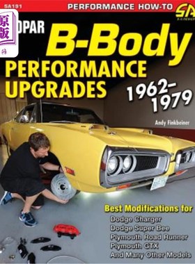 海外直订Mopar B-Body Performance Upgrades 1962-1979 MOPAR B-车身性能升级1962-1979
