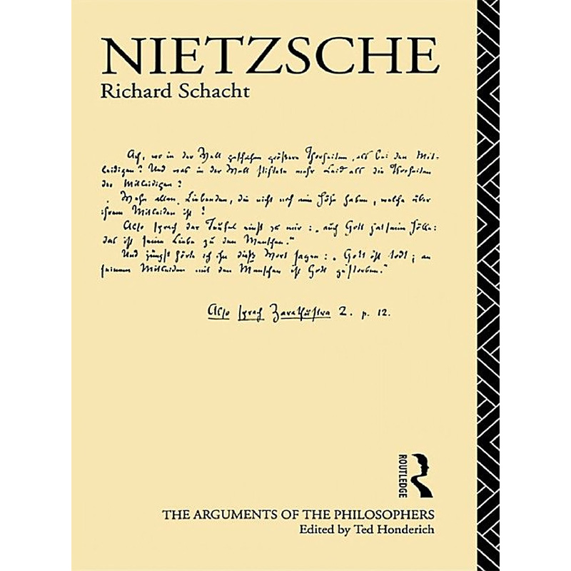 【中商原版】哲学家评论系列：尼采 英文原版 Arguments of the Philosophers series：Nietzsche Richard Schacht Routledge 书籍/杂志/报纸 原版其它 原图主图