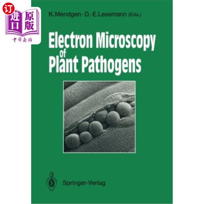 海外直订Electron Microscopy of Plant Pathogens 植物病原的电子显微镜