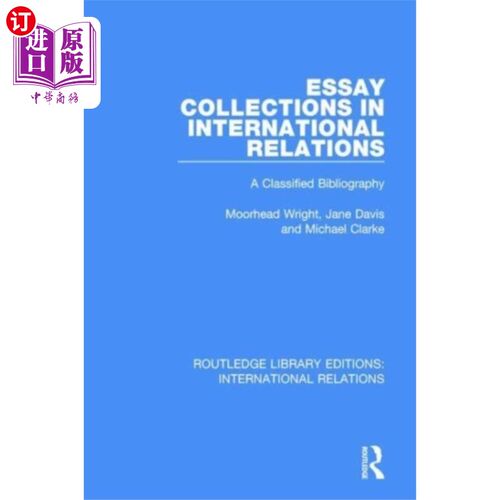海外直订Essay Collections in International Relations 国际关系论文集