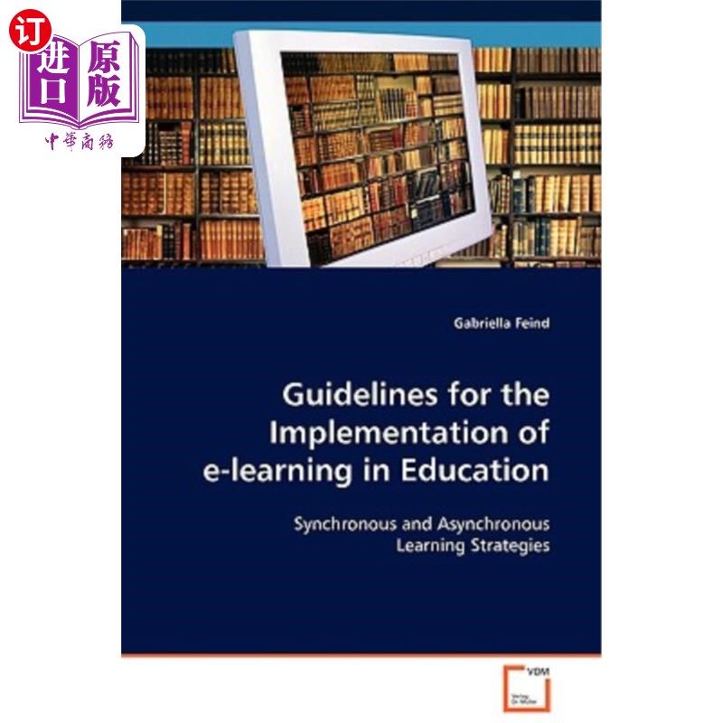 海外直订guidelines for the implementation of e-learning in