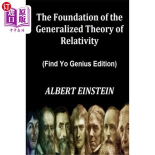 Generalized Find Foundation the 基础 海外直订The 广义相对论 Theory Genius Relativity 找到你 Edition