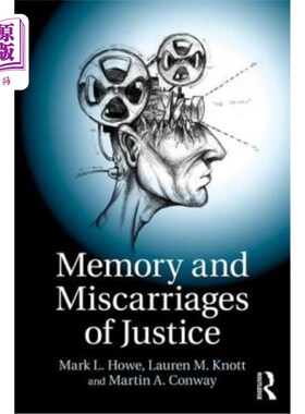 海外直订Memory and Miscarriages of Justice 《记忆与误判