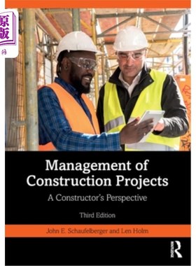 海外直订Management of Construction Projects: A Constructor's Perspective Management of Construction