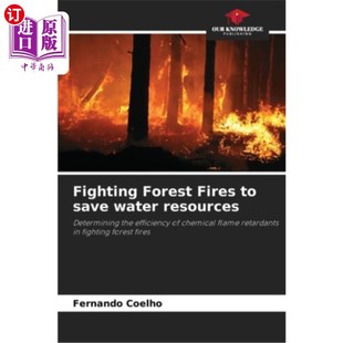 save water 海外直订Fighting 扑灭森林火灾 Fires resources 节约水资源 Forest