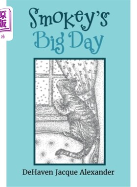 海外直订Smokey's Big Day Smokey的大日子