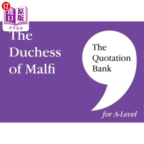 海外直订Quotation Bank: The Duchess of Malfi 引文库:马尔菲公爵夫人