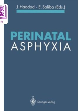 海外直订医药图书Perinatal Asphyxia 围产期窒息