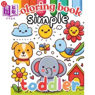 things and book 海外直订Simple fruits 简单大胆 toddler flowers bold 幼儿涂色书：日常 coloring animals Everyday