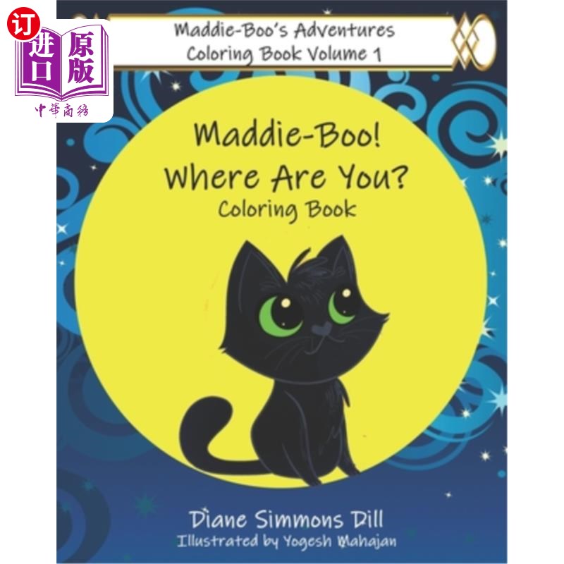 海外直订Maddie-Boo's Adventures Coloring Book Volume 1: Maddie-Boo! Where Are You? Color 马迪布的冒险涂色书第1卷: