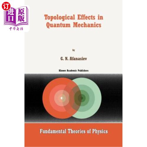 海外直订Topological Effects in Quantum Mechanics 量子力学中的拓扑效应