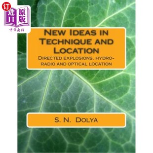 explosions Ideas Location 海外直订New hydro 技术与定位 Technique optica 新思路：定向爆 and radio Directed