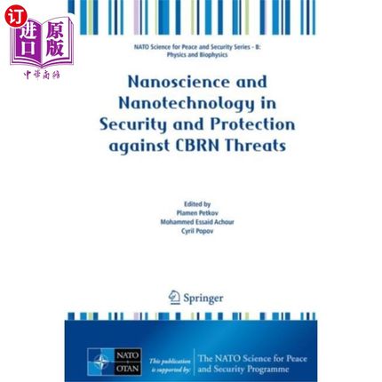 海外直订Nanoscience and Nanotechnology in Security and P... 纳米科学和纳米技术在安全与防范CBRN威胁中的应用