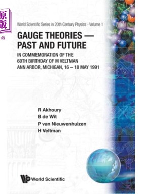 海外直订Gauge Theories - Past and Future: In Commemoration of the 60th Birthday of M Vel 规范理论-过去与未来:纪念M