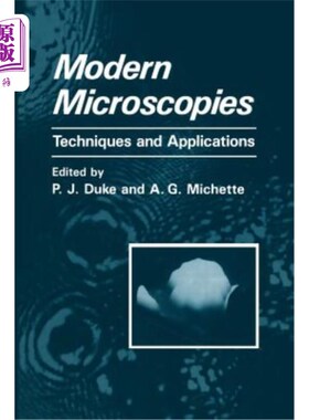 海外直订Modern Microscopies: Techniques and Applications 现代微拷贝：技术与应用