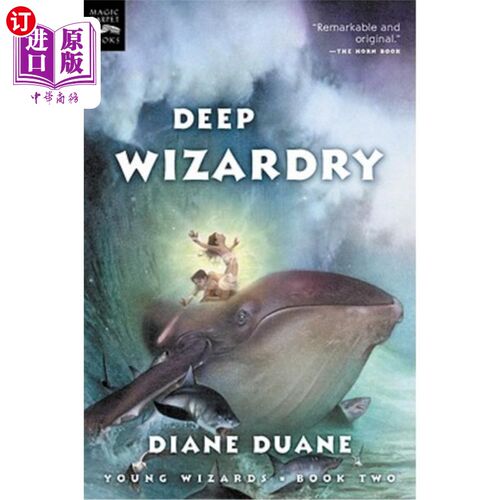 海外直订Deep Wizardry: The Second Book in the Young Wizards Series 深奥的魔法