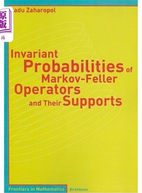 海外直订Invariant Probabilities of Markov-Feller Operators and Their Supports Markov-Feller算子的不变概率及其支持度
