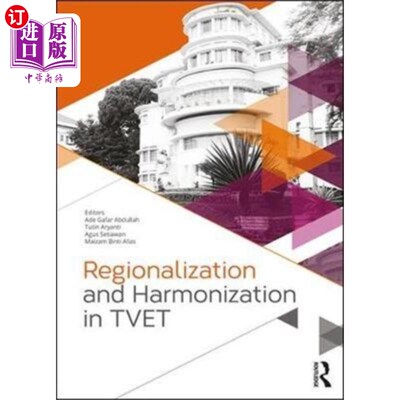 海外直订Regionalization and Harmonization in TVET 职业技术教育的区域化与协调化