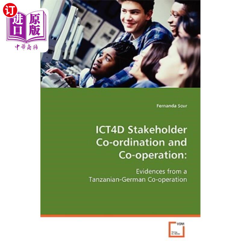 海外直订Ict4d Stakeholder Co-Ordination and Co-Operation Ict4d利益相关者协调与合作