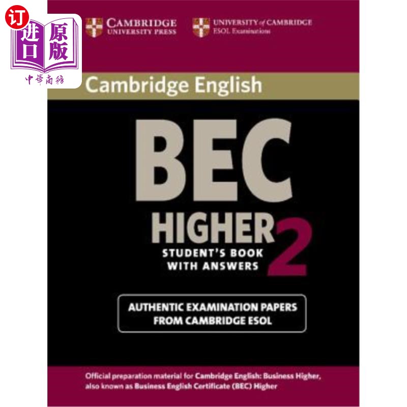 海外直订Cambridge Bec Higher 2 Student's Book with Answers: Examination Papers from Univ 剑桥Bec高等二年级学生答卷