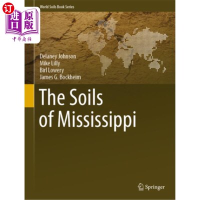 海外直订The Soils of Mississippi 密西西比的土壤