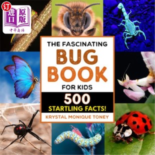 海外直訂The 500個(gè)驚人 Kids Book 事實(shí) Startling Bug Facts 兒童昆蟲書 500 Fascinating for