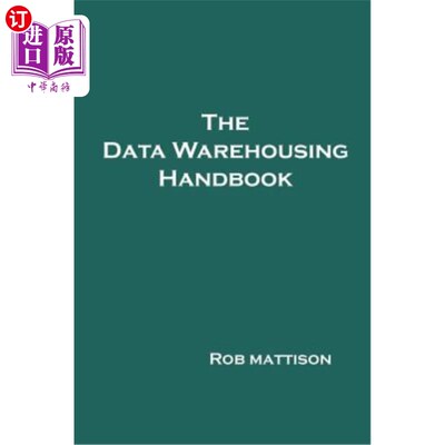 海外直订The Data Warehousing Handbook 数据仓库手册