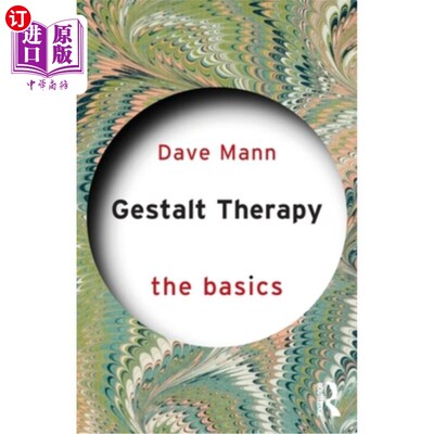 海外直订Gestalt Therapy: The Basics Gestalt Therapy: The Basics
