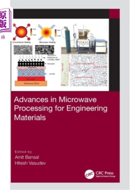 海外直订Advances in Microwave Processing for Engineering Materials 工程材料微波处理研究进展