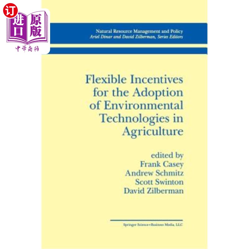 海外直订Flexible Incentives for the Adoption of Environmental Technologies in Agricultur 在农业中采用环境技术的灵活