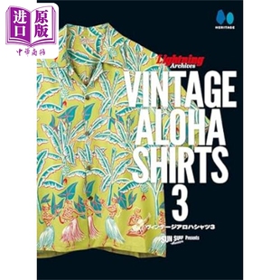 现货 图鉴3 复古夏威夷衬衫 Shirts Vintage 日文原版 Aloha ヴィンテージアロハシャツ3 中商原版 ライトニング