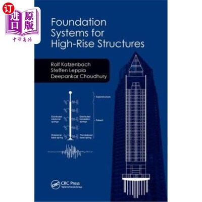 海外直订Foundation Systems for High-Rise Structures 高层建筑基础系统