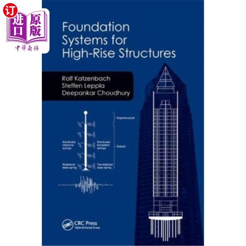海外直订Foundation Systems for High-Rise Structures 高层建筑基础系统