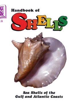 海外直订Handbook of Shells: Sea Shells of the Gulf and Atlantic Coasts