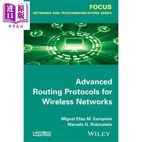 现货 无线网络高级路由协议 Advanced Routing Protocols For Wireless Networks 英文原版 Miguel Elias Mitre Campista
