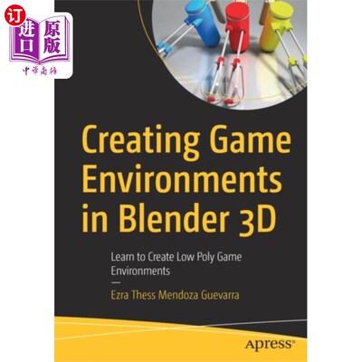 海外直订Creating Game Environments in Blender 3D