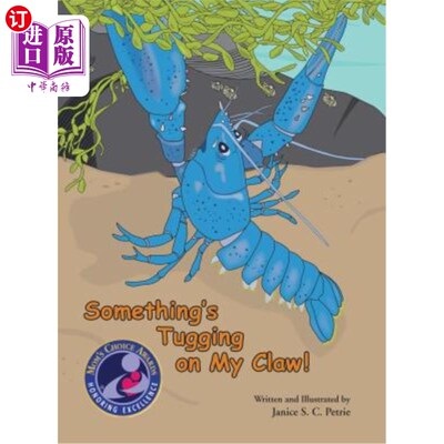 海外直订Something's Tugging on My Claw! 有东西在拉我的爪子！