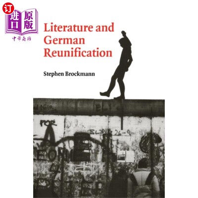 海外直订Literature and German Reunification 文学与德国统一