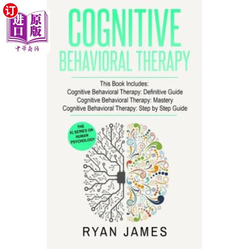 海外直订医药图书Cognitive Behavioral Therapy: 3 Manuscripts - Cognitive Behavioral Therapy Defin 认知行为疗法：3本